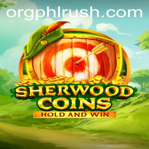 Dive into the World of SherwoodCoins: A Thrilling Gaming Experience with PHLRUSH